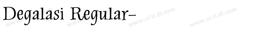 Degalasi Regular字体转换